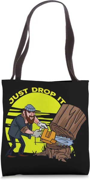 Arborist Tree Surgeon Lumberjack Wood Logger Funny Tote Bag