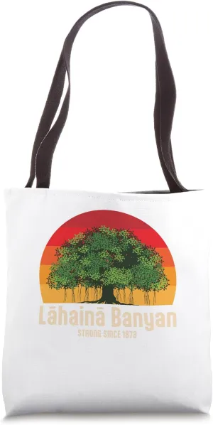 Banyan Tree Lahaina Maui Hawaii Tote Bag
