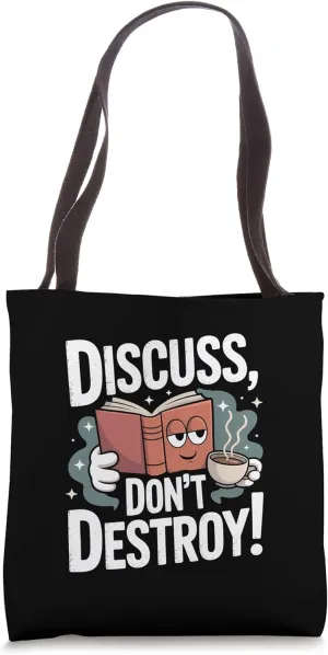 Empowering Book Discussion Quote Tote Bag