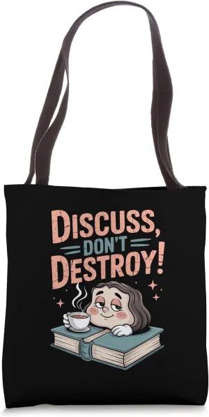 Empowering Book Discussion Quote Tote Bag