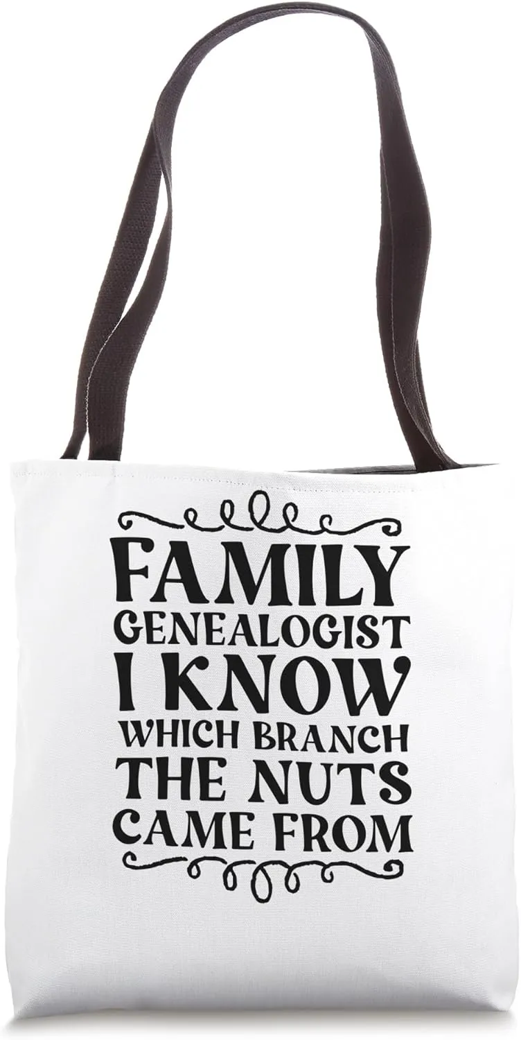 Family Genealogist Ancestry Lineage Funny Genealogy Tote Bag