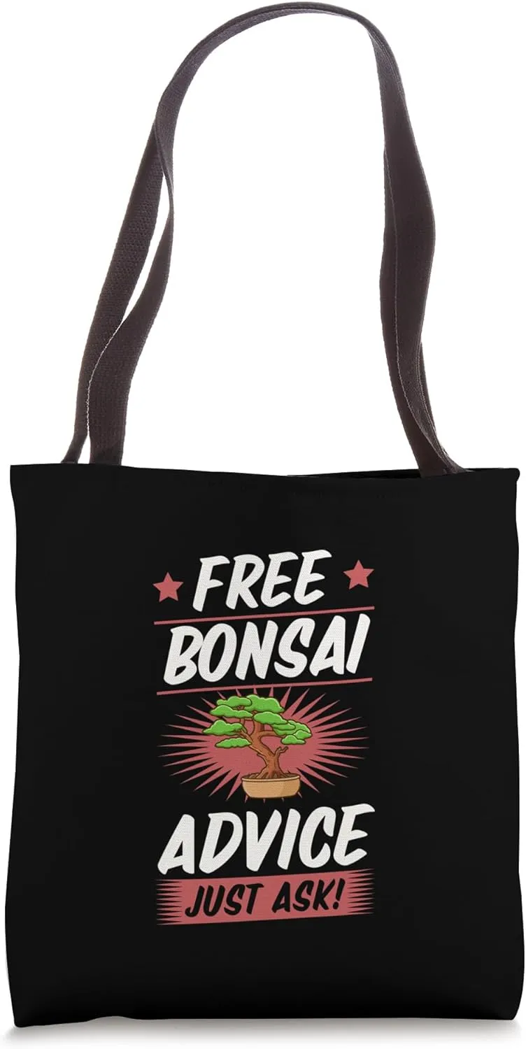 For Bonsai Gardening Teacher Free Bonsai Advice Just Ask Tote Bag