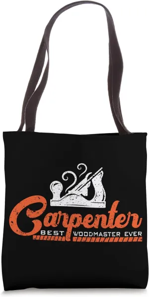 Forester Carpenter Woodworker Lumberjack Tote Bag