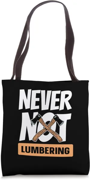 Forester Timberjack Logger Lumberjack Tote Bag