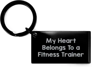 Funny Fitness Trainer Keychain Gifts from Men for Mother's Day, 'My Heart Belongs To A Fitness Trainer' Engraved Stainless Steel Keychain