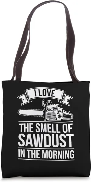 Funny Lumberjack Art Men Women Chainsaw Tree Logger Arborist Tote Bag