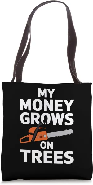 Funny Lumberjack Art Men Women Chainsaw Tree Logger Arborist Tote Bag