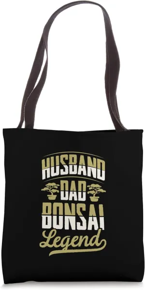 Husband Dad Bonsai Legend Fathers Day Bonsai Gardener Tote Bag