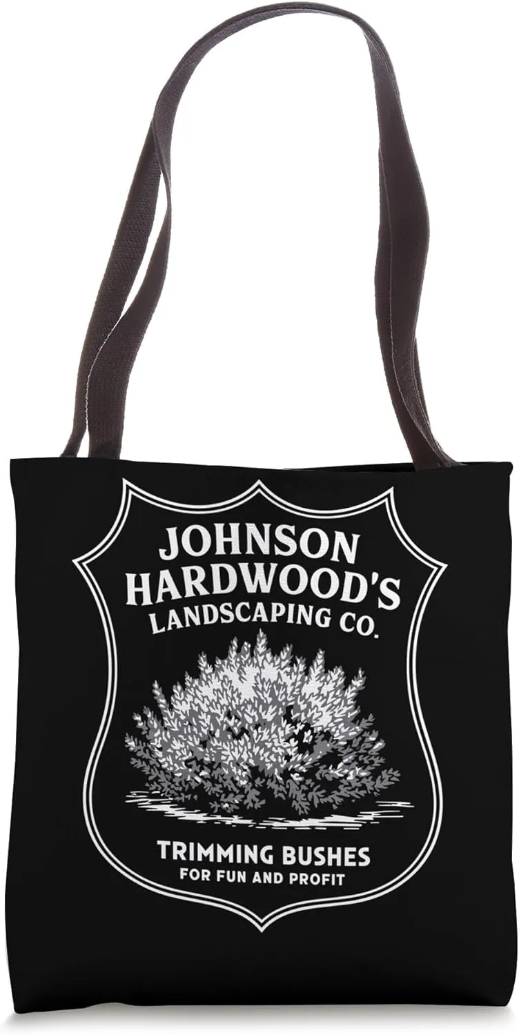 Johnson Hardwood's Landscaping Company Trimming Bushes Tote Bag