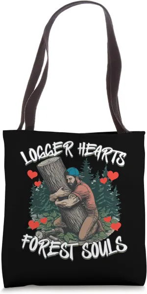 Logger Hearts, Forest Souls - Eco-Friendly Bond Logging Tote Bag