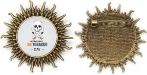 Logo l No Tobacco Day Metall Sonne Brosche Haken Pin
