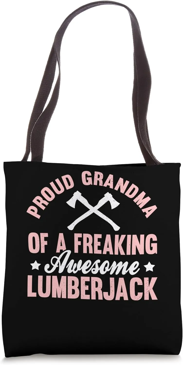 Lumberjack Woodworker Logger Arborist Climber Grandma Tote Bag