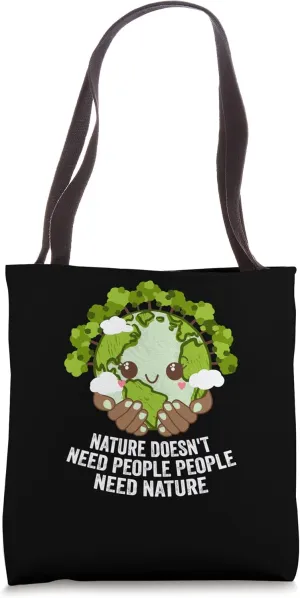 Nature Doesnt Need People Forest Ocean Jungle Sea Trees Tote Bag