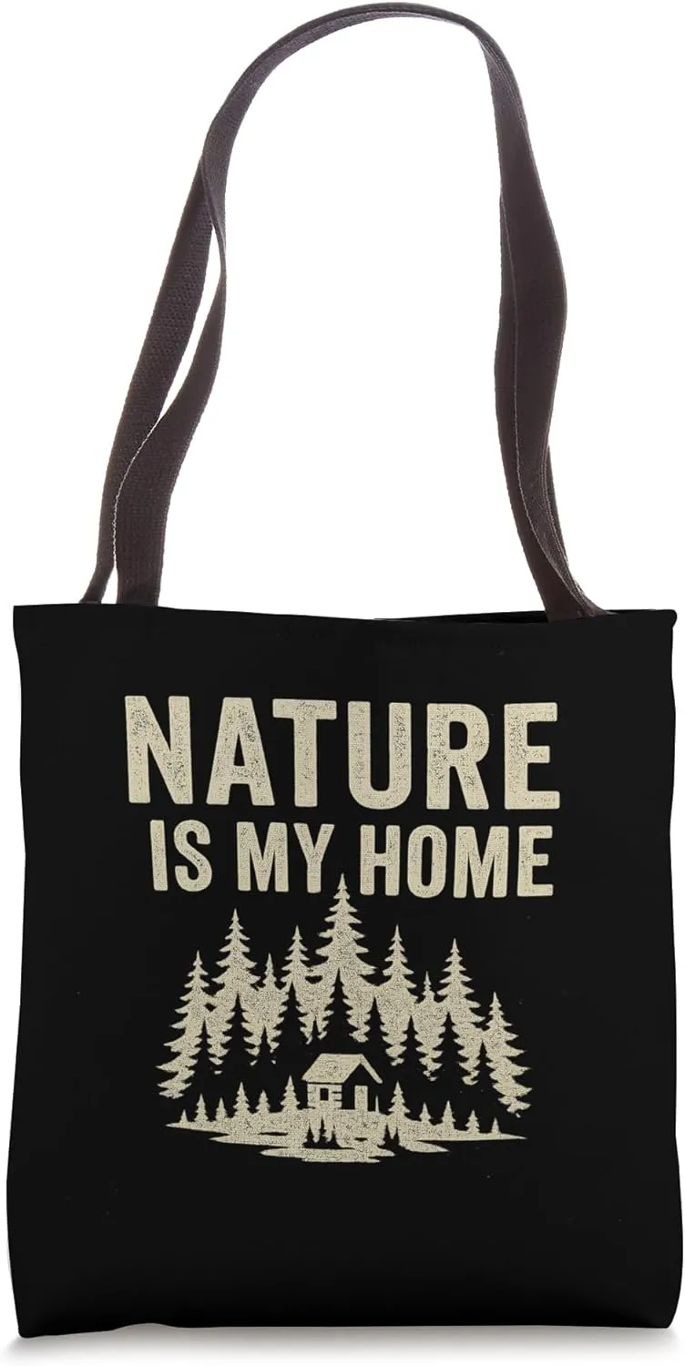 Nature Is My Home - Vintage Wilderness Design Tote Bag