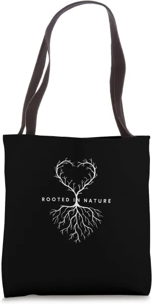 Nature Lover Earth Day Rooted in Nature Tote Bag
