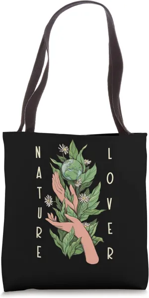 Nature Lover Nature Environmentalist Tote Bag