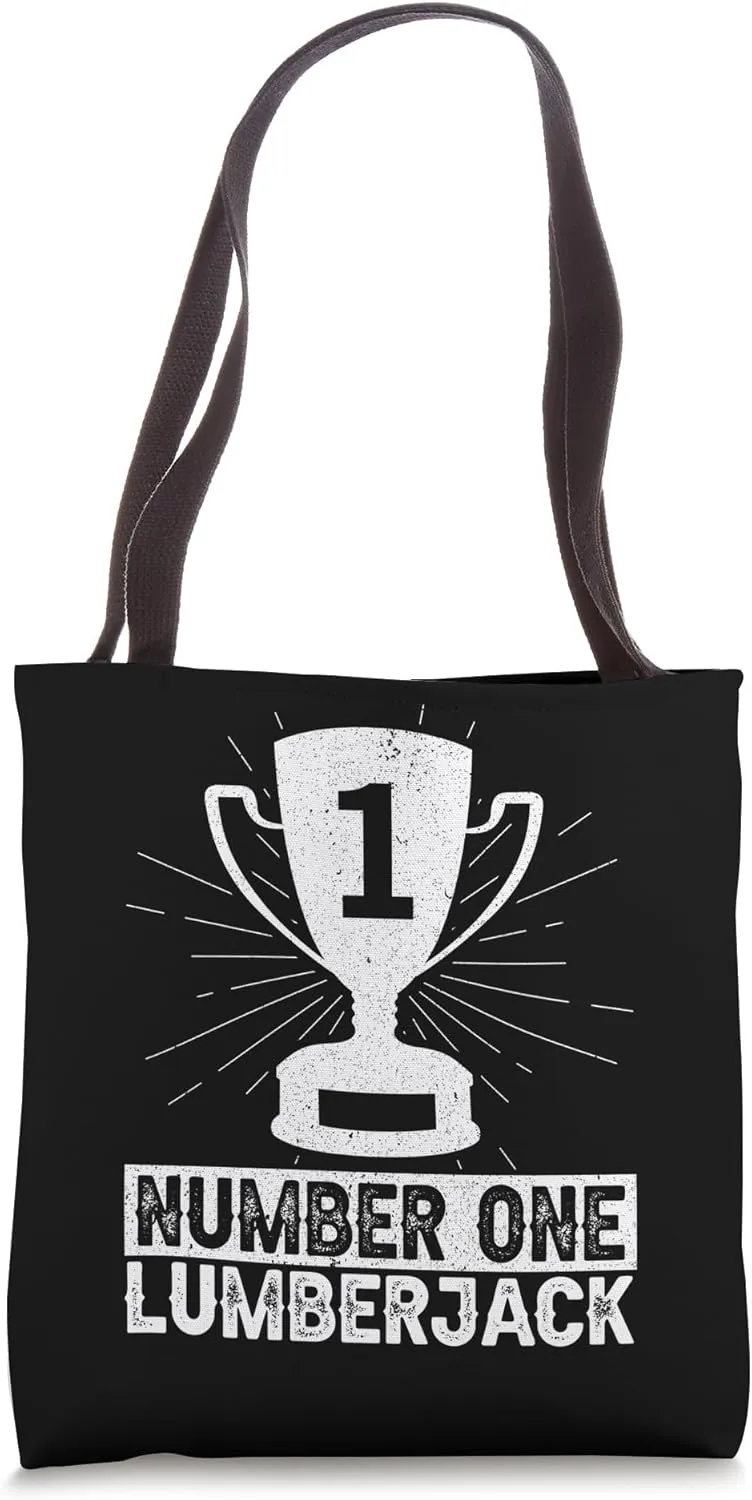 Number One Lumberjack Woodworker Logger Arborist Climber Tote Bag