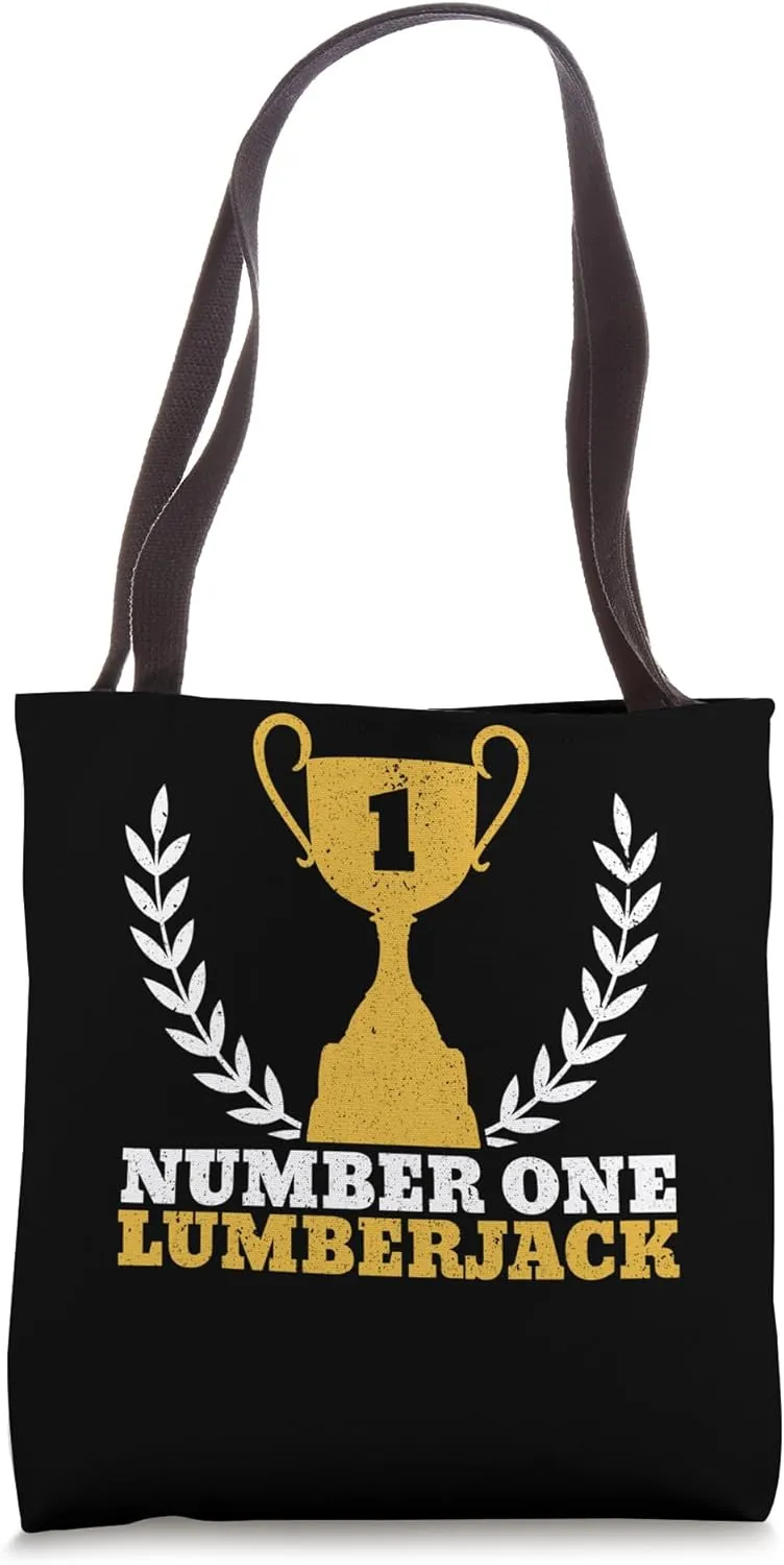 Number One Lumberjack Woodworker Logger Arborist Climber Tote Bag