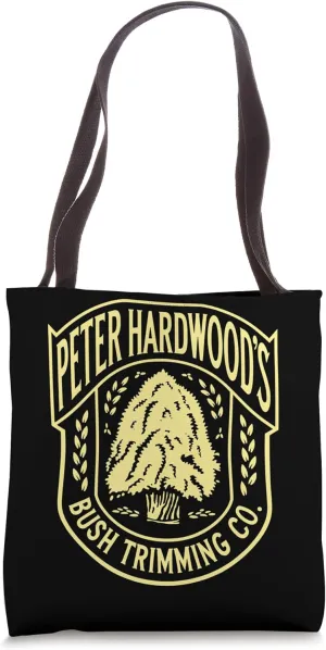 Peter Hardwood's Bush Trimming Company Landscape Gardening Tote Bag