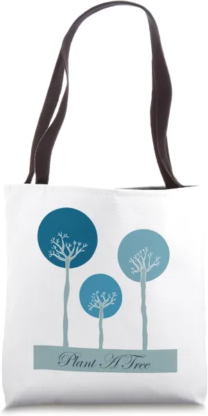 Plant A Tree Tote Bag