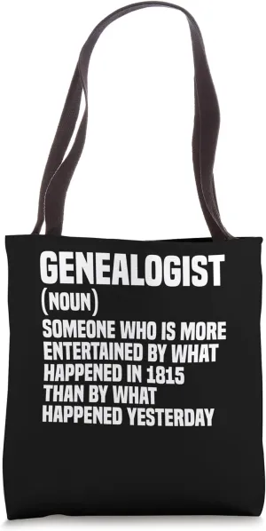 Research Anchestry Ancestor Historian Family Tree Genealogy Tote Bag