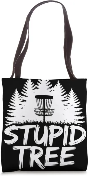 Stupid Tree Frisbee Player Funny Disc Golf Tote Bag