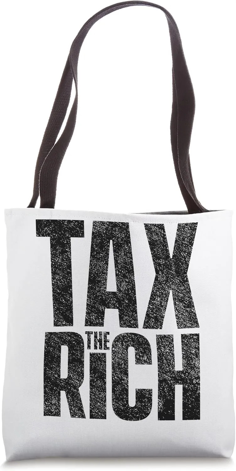 Tax the rich Billionaires Inequality Resistance Democrat Tote Bag