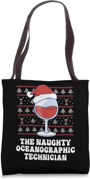 The Naughty Oceanographic Technician Funny Christmas Tote Bag