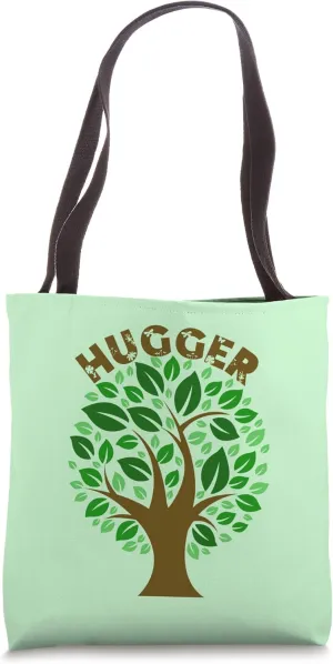 Tree Hugger eco green environmentalist Tote Bag