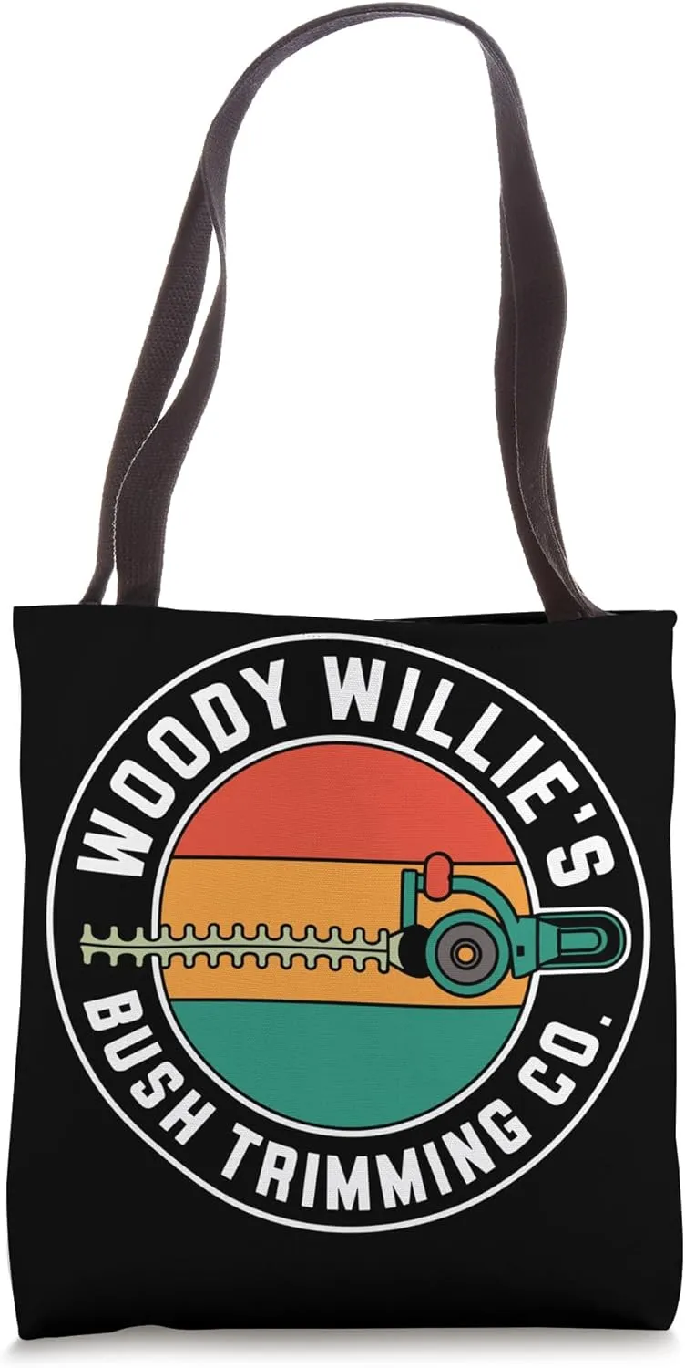 Woody Willie's Bush Trimming, Funny Fake Company Gardening Tote Bag
