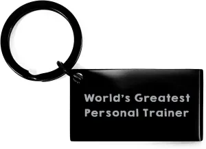 World's Greatest Personal Trainer Funny Quote Keychain Gifts for Men from Friends, Father's Day Unique
